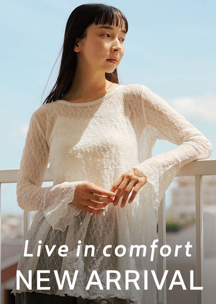 Live in comfort